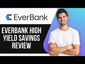 Everbank High Yield Savings Review – Is It Worth It? (2025)