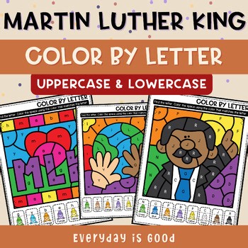 Martin Luther King Jr. Color by Letter |Uppercase & Lowercase Letter Recognition