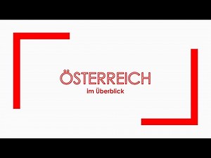 Geographie: Österreich im Überblick