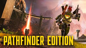 Apex Legends Pathfinder Edition first reveal with in-depth gameplay