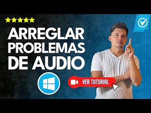 Cómo ARREGLAR los PROBLEMAS de AUDIO en Windows 11 | 🔴Solución fácil y rápida💻