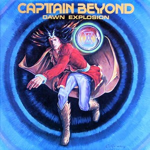 Captain Beyond - Dawn Explosion