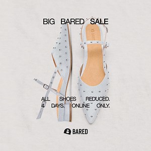 Your move. The Big Bared Sale is on. Shop sitewide reductions until midnight Friday. | Bared Footwear
