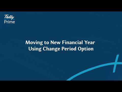 How to Move to New Financial Year in TallyPrime (India) | TallyHelp