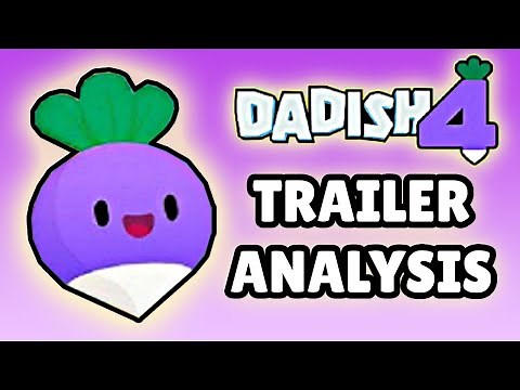 Dadish 4 TRAILER DROPPED | Let's Analyze What's New! (Bosses, Worlds, and More!)