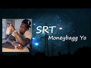 Moneybagg Yo - SRT (feat. BIG30 & Pooh Shiesty) Lyrics