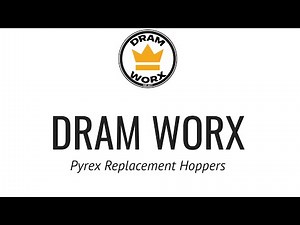 Dram Worx Pyrex Replacement Hoppers for Dillon reloading press.