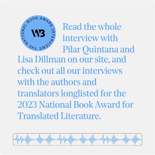 Pilar Quintana’s “Abyss,” translated from Spanish by Lisa Dillman, began with a frightening story on a winding, foggy road. Now, it’s shortlisted for the National Book Foundation Award for translated literature. Find our interview with Quintana and Dillman, learn about how “Abyss” came to be, and hear the author speak with an audio recording here: https://buff.ly/46RY8iL | Words Without Borders