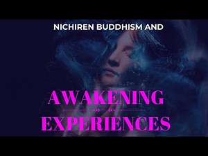 Awakening Experiences and Nichiren Buddhism