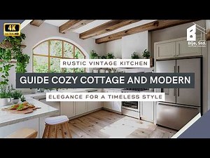 Rustic Vintage Kitchen Guide: Cozy Cottage and Modern Elegance for a Timeless Style