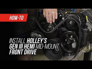 How to Install Holley’s New Gen III Hemi Mid-Mount Accessory Drive Kit
