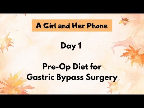 DAY 1 Pre-op Diet for Gastric Bypass Surgery