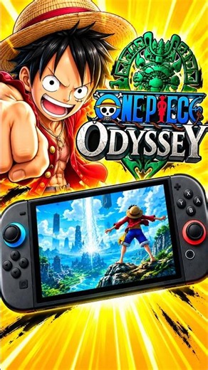 👉Nintendo Switch 2 Anime Games: ONE PIECE ODYSSEY 🏴‍☠️