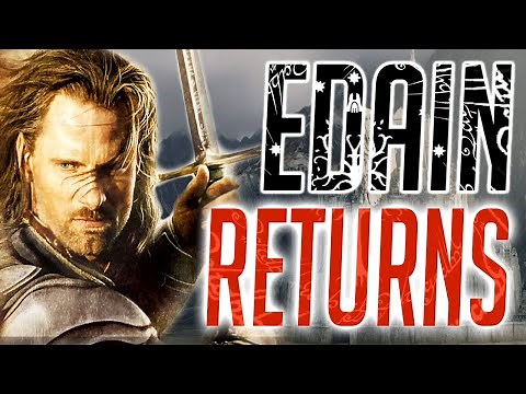 RETURN OF THE EDAIN!! Edain Mod 4.5 is Realllll