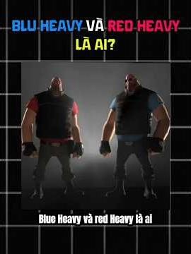 blu heavy và red heavy là ai? trong pootis engage #xuhuongyoutube #animation #tf2 #heavytf2