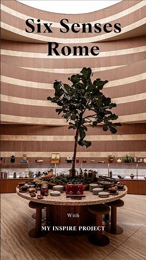 Six Senses Rome: Ancient Wonders, Modern Magic, and Wellness Soul