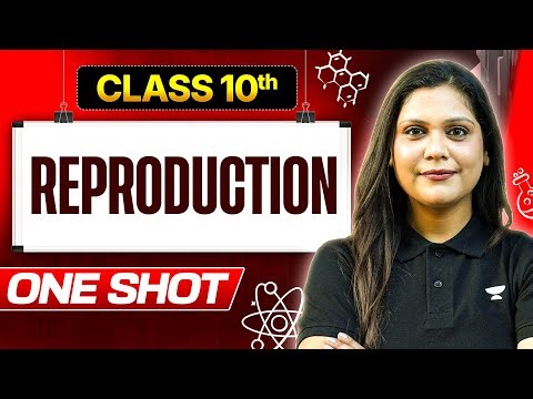 How do Organisms Reproduce 🔥 Class 10 | Complete Chapter in ONE SHOT | Garima Ma'am