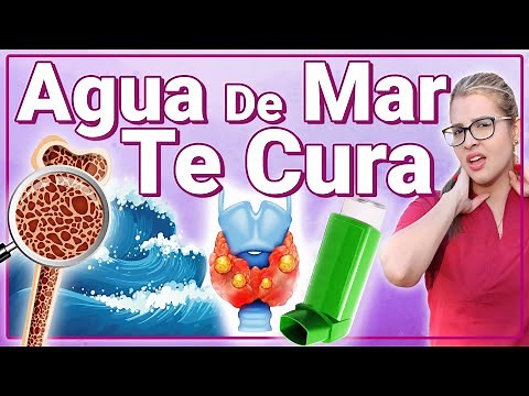 El Agua De Mar Cura Todo! - Beneficios Y Contraindicaciones Del Agua De Mar - Para Qué Sirve?