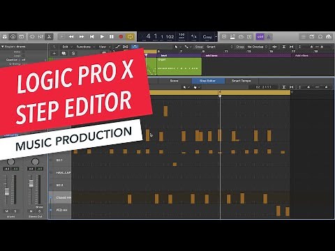 Editing MIDI with Step Editor | Logic Pro X Basics | Music Production
