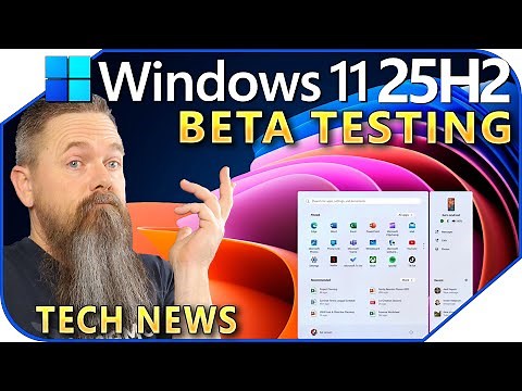 Windows 11 25H2 begins beta testing - Tech News 4-11-2025
