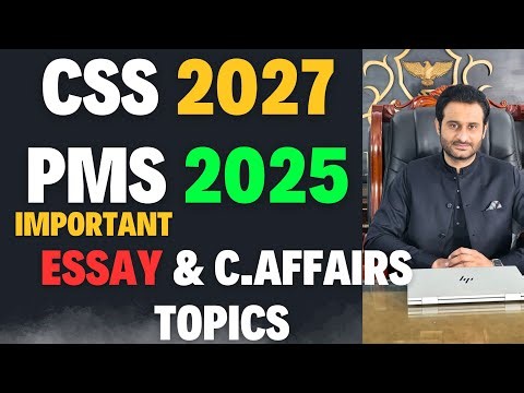 ENGLISH ESSAY IMPORTANT TOPICS | CSS 2026 | PMS 2025 |