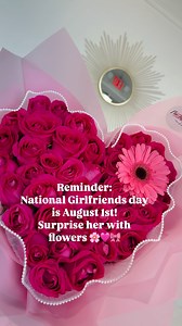 Reminder Aug 1st is 𝓝𝓪𝓽𝓲𝓸𝓷𝓪𝓵 𝓖𝓲𝓻𝓵𝓯𝓻𝓲𝓮𝓷𝓭'𝓼 𝓓𝓪𝔂 Get her flowers 💐🌸🌹 | Mr. Flowers