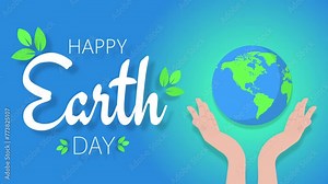 earth day animation happy earth day background event earth day with hands supporting the earth save earth animated 4k