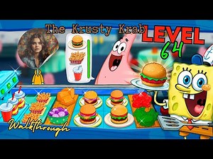 SpongeBob: Krusty Cook-Off The Krusty Krab Level 64