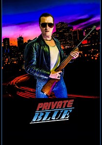 Private Blue streaming: where to watch movie online?