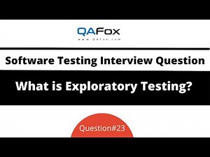 What is Exploratory Testing? (Software Testing Interview Question #23)