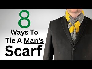 How to Wear A Mans Scarf | Scarf Knots for Men