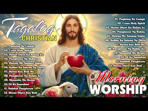 Hesus Salamat Panginoon 🙏Best Tagalog Christian Songs with Lyrics 2026 Kay Buti Buti Mo Panginoon#01