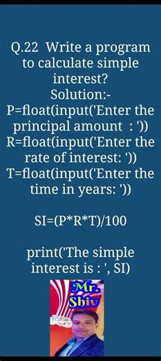 Write a program in Python to calculate simple interest?