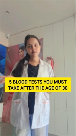 5 Blood test you must take after the age 30