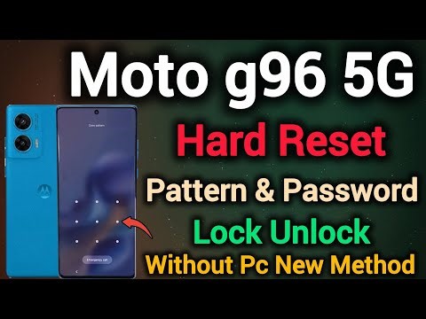 Moto g96 5G || Hard Reset || Pattern Unlock || Password Remove || Without Pc || New Method 2025.
