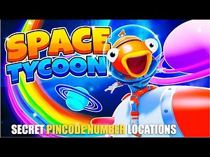 SPACE TYCOON MAP FORTNITE CREATIVE - SECRET PINCODE NUMBERS XP LOCATIONS