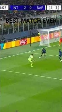 INT VS BAR (BEST MATCH EVER)