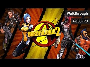 Borderlands 2┆Full Game┆No Commentary┆4K60FPS