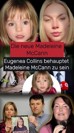 Eugenea Collins behauptet Madeleine McCann zu sein.#Madeleinemccann