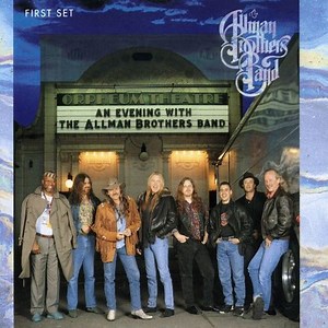 The Allman Brothers Band - An Evening With The Allman Brothers Band - First Set