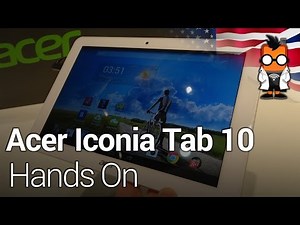 Acer Iconia Tab 10: Hands On