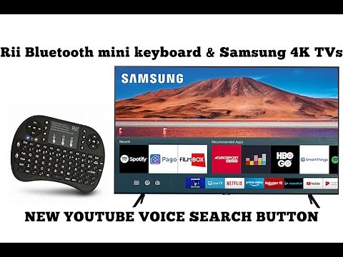 Mini bluetooth keyboard Rii with Samsung 4K TV - New Youtube voice search type & button