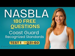 NASBLA Boater Safety Practice Test 1B (Questions 31–60) – Exam Coach Pro
