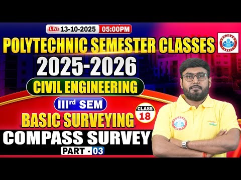 Polytechnic 3rd Semester Civil Engineering | Basic Surveying | Compass Survey #3 |BTEUP 5th Semester