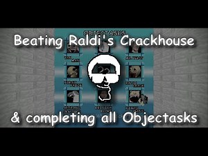 Beating Raldi's Crackhouse! (& completing all Objectasks)