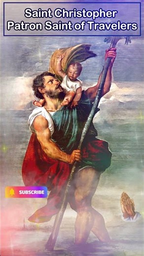 Saint Christopher - Patron Saint of Travelers and Protection