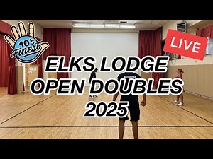 🔴 LIVE - Elks Lodge Open Doubles 2025