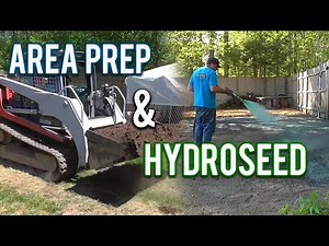 Skidsteer & Hydroseeder Fix A Yard!