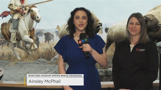 Spend Spring Break at Manitoba Museum