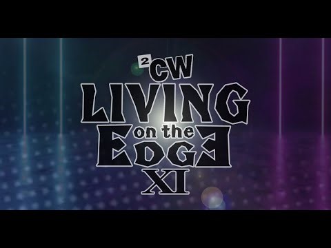 2CW Reunion 2021 Night 1: Living on the Edge XI